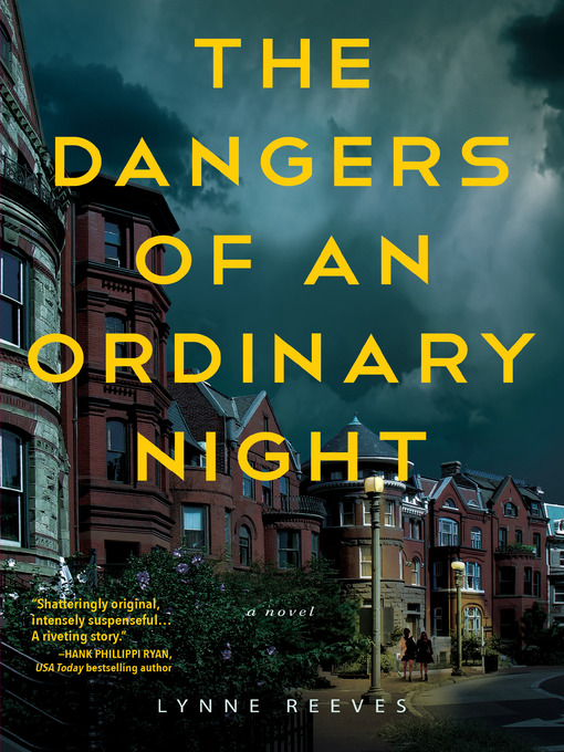 Cover image for The Dangers of an Ordinary Night